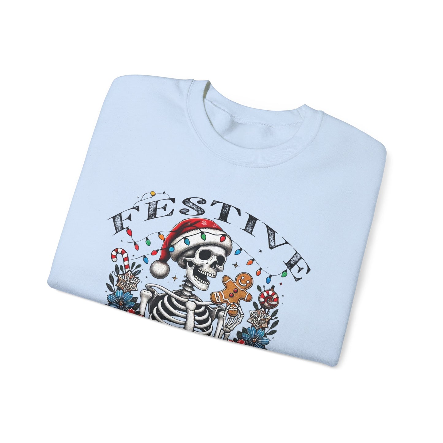 Sarcastic Holiday Skeleton Sweatshirt