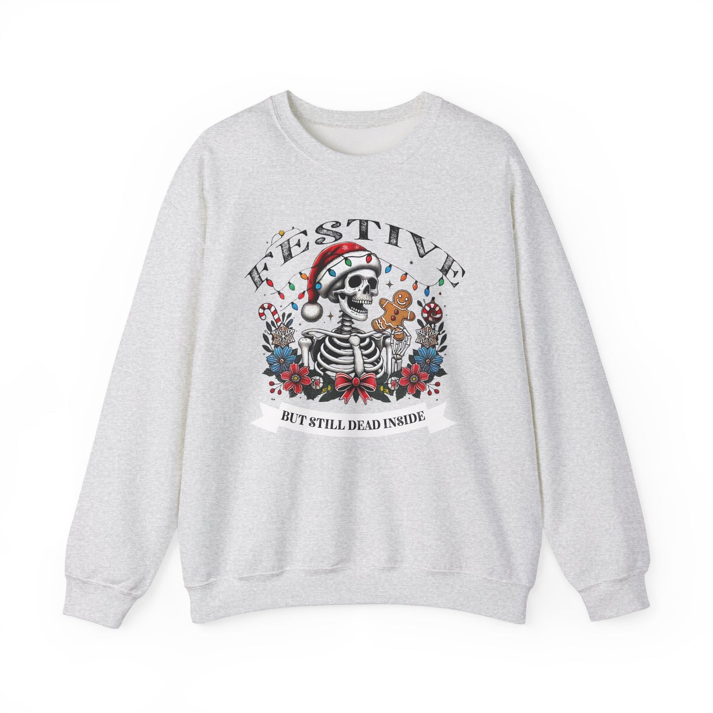Sarcastic Holiday Skeleton Sweatshirt