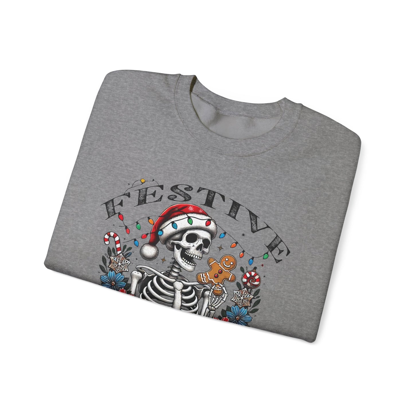 Sarcastic Holiday Skeleton Sweatshirt