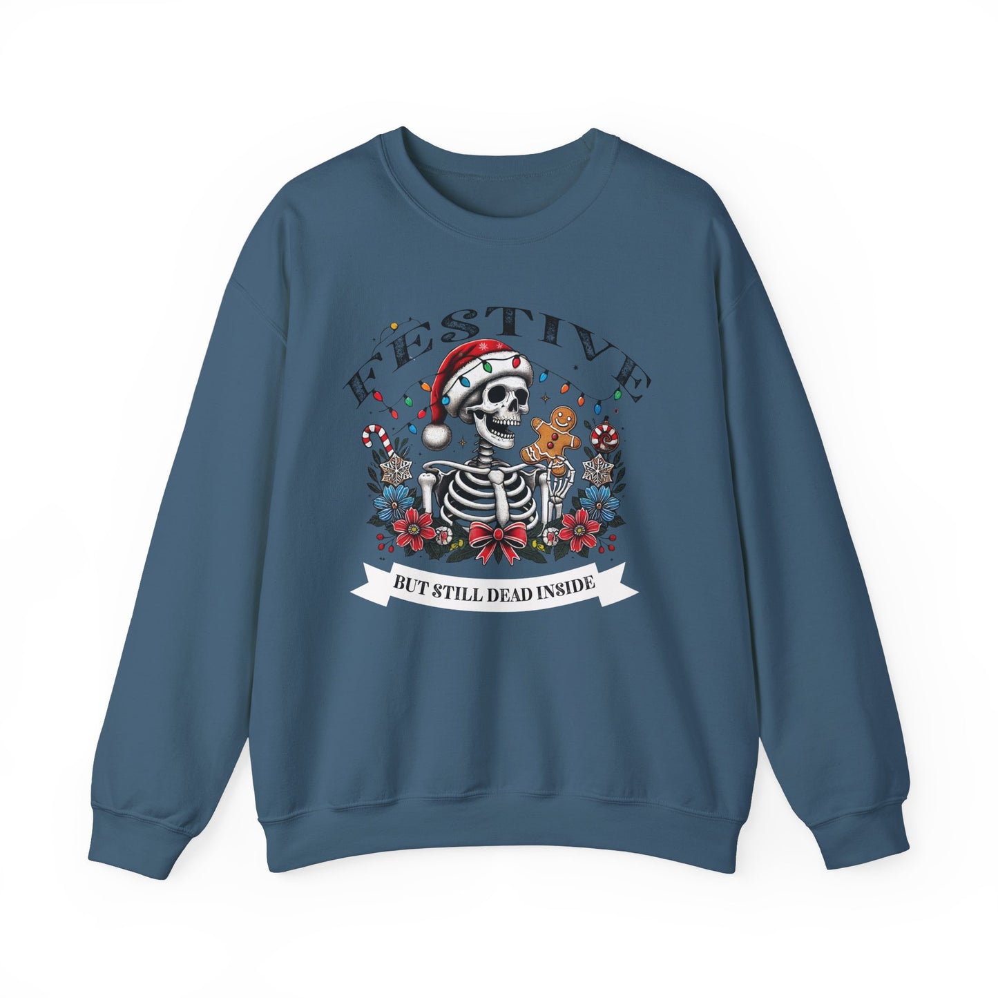 Sarcastic Holiday Skeleton Sweatshirt